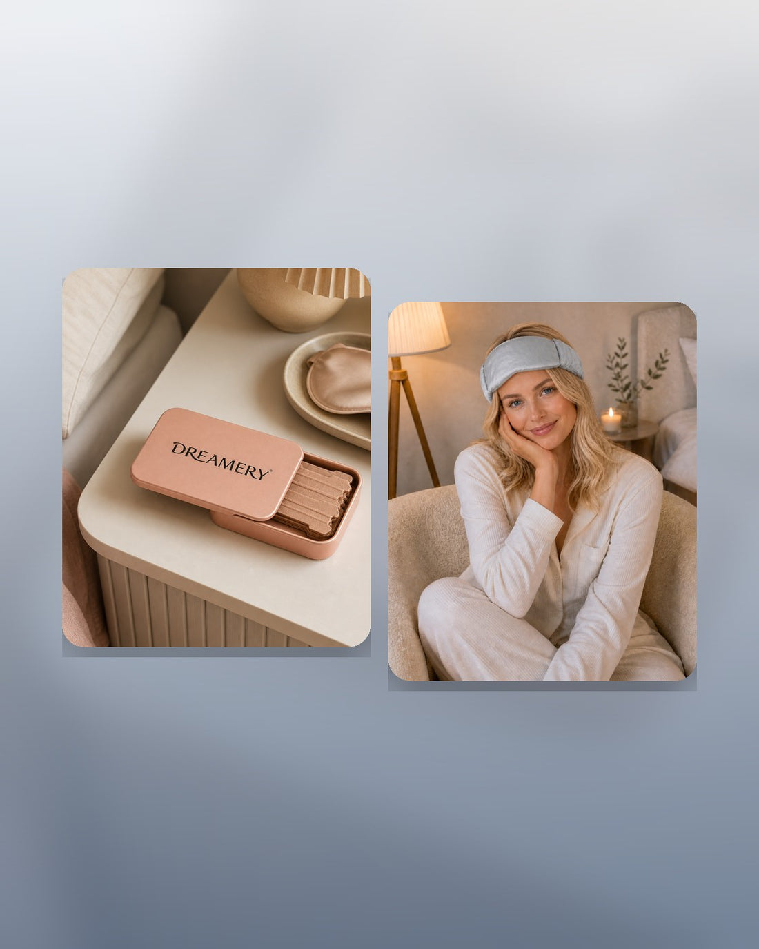 Dreamery bedtime essentials on a bedside table for gentle overnight comfort.