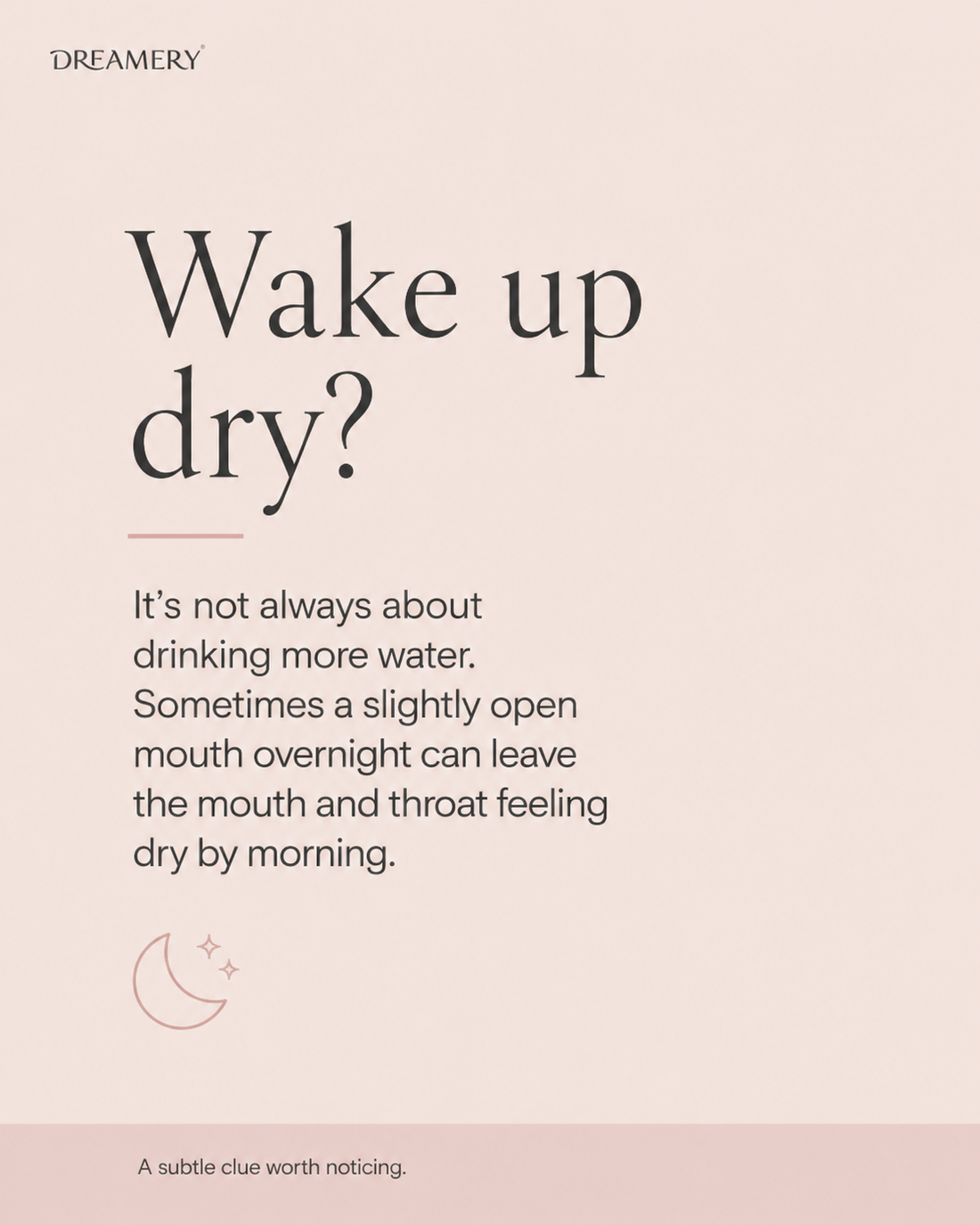 Wake up dry? A subtle clue worth noticing.