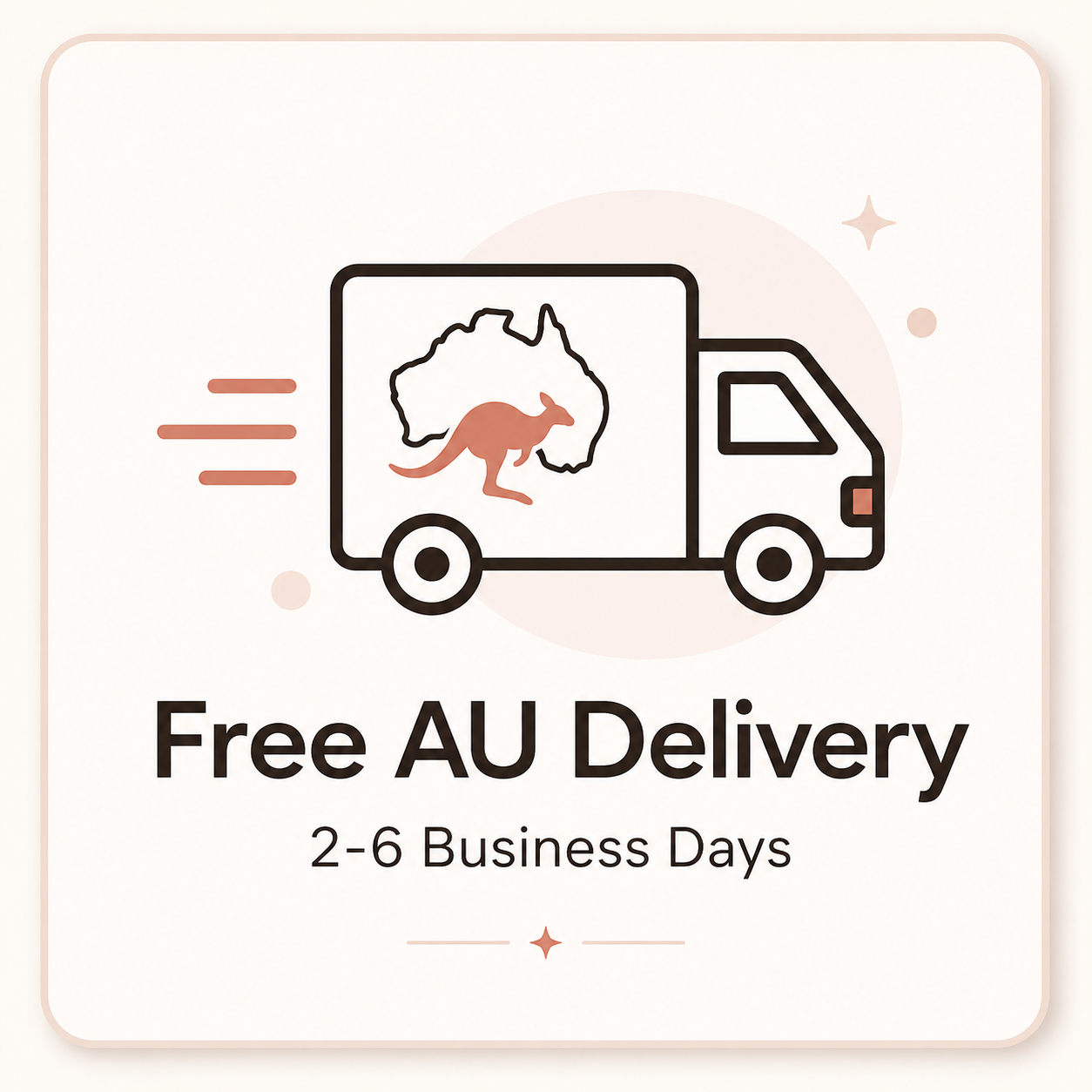 Free AU Delivery 2-6 Business Days